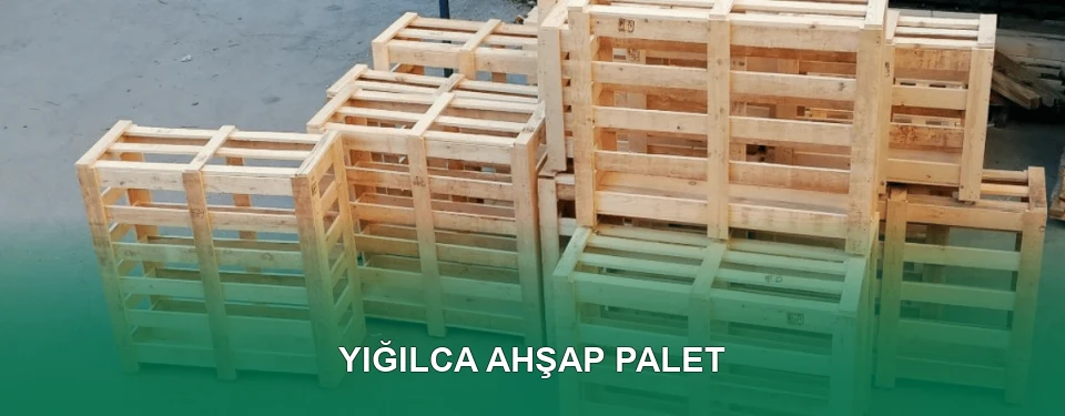 Yığılca Ahşap Palet İmalatı